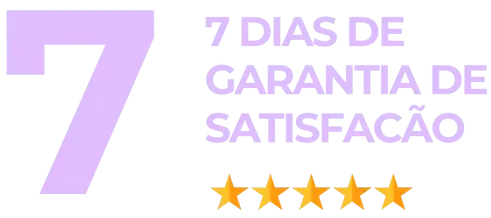 7 dias de garantia de satisfacão