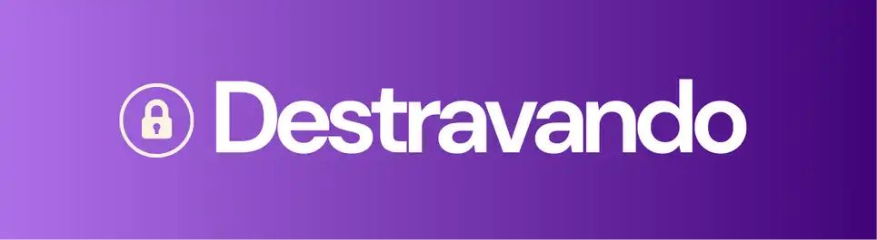Destravando