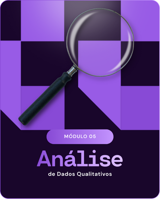 Módulo 5: Análise de dados qualitativos